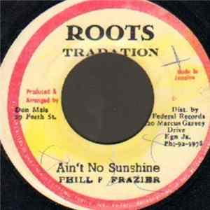 Phill p Frazier - Ain't No Sunshine mp3