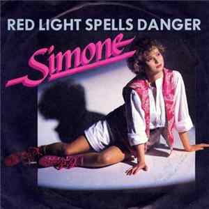 Simone - Red Light Spells Danger mp3