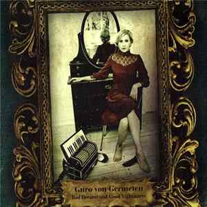 Guro von Germeten - Bad Dreams And Good Nightmares mp3