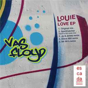 Vas Floyd - Louie Love mp3