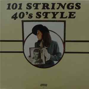 101 Strings - 101 Strings 40's Style mp3