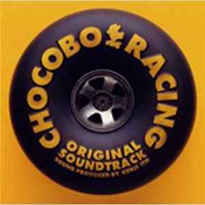 Nobuo Uematsu, Kenji Ito - Chocobo Racing Original Soundtrack mp3