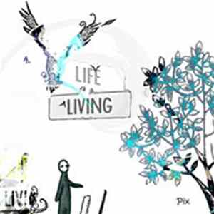 Pix - Life Living mp3