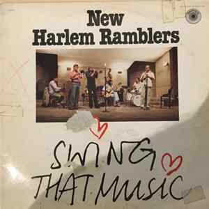 New Harlem Ramblers - Swing That Music mp3