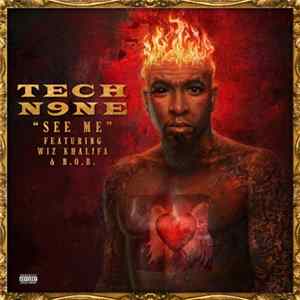 Tech N9ne Feat. B.o.B & Wiz Khalifa - See Me mp3