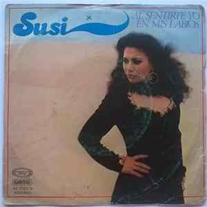 Susi - Al Sentirte Yo En Mis Labios mp3