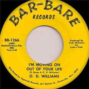 O.D. Williams - I'm Moving On Out Of Your Life / Funky Belly mp3