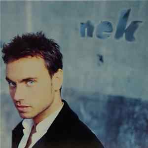 Nek - Nek mp3