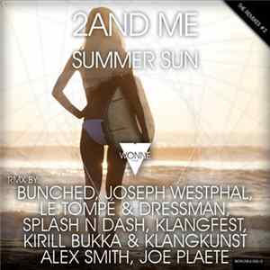 2and Me - Summer Sun (The Remixes 2) mp3