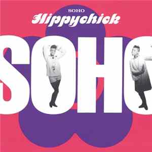 Soho - Hippychick mp3