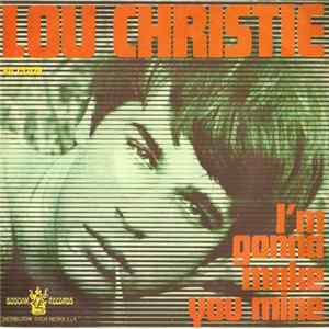 Lou Christie - I'm Gonna Make You Mine mp3
