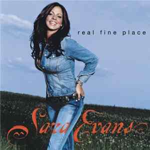 Sara Evans - Real Fine Place mp3