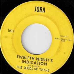 The Seeds Of Thyme - Twelfth Nights Indication / Shadow In My Mind mp3