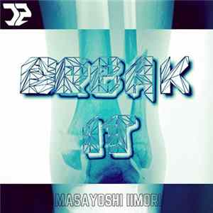 Masayoshi Iimori - Break It EP mp3