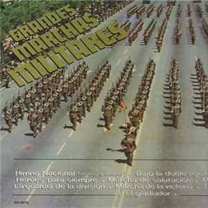 Unknown Artist - Grandes Marchas Militares mp3