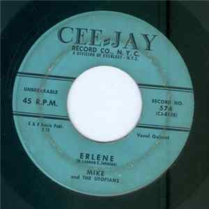 Mike And The Utopians - Erlene / I Found A Penny mp3