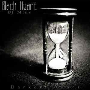Black Heart Of Mine - Darkest Hours mp3