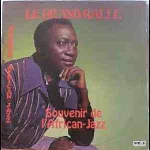 Le Grand Kalle - Souvenir De L' African Jazz Vol. 3 mp3