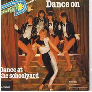 Doris D And The Pins - Dance On / Dance At The Schoolyard mp3