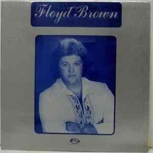 Floyd Brown - Floyd Brown mp3