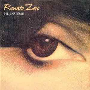Renato Zero - Più Insieme mp3