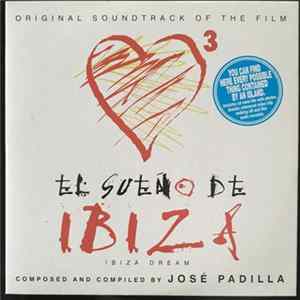 José Padilla - El Sueño De Ibiza (Ibiza Dream) mp3