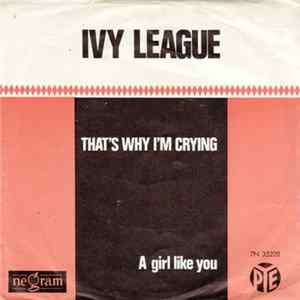 The Ivy League - That's Why I'm Crying mp3