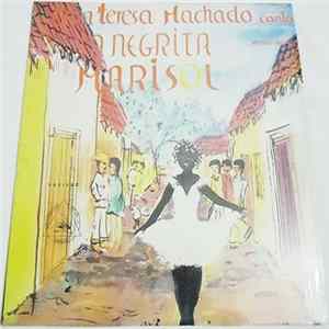 Maria Teresa Machado - La Negrita Marisol mp3