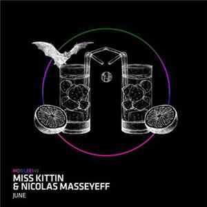 Miss Kittin & Nicolas Masseyeff - June mp3