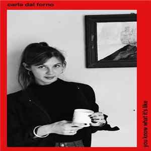 Carla dal Forno - You Know What It's Like mp3
