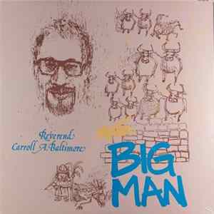 Reverend Carroll A. Baltimore - Mister Big Man mp3