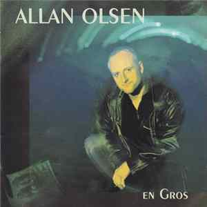 Allan Olsen - En Gros mp3