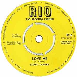 Lloyd Clarke - Love Me / Half As Much mp3