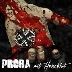 Prora - Mit Herzblut mp3
