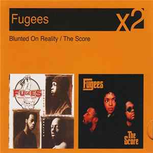 Fugees - Blunted On Reality / The Score mp3