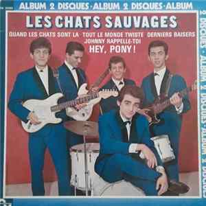 Les Chats Sauvages Avec Dick Rivers Et Mike Shannon - Les Chats Sauvages mp3