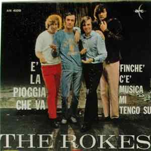 The Rokes - È La Pioggia Che Va mp3
