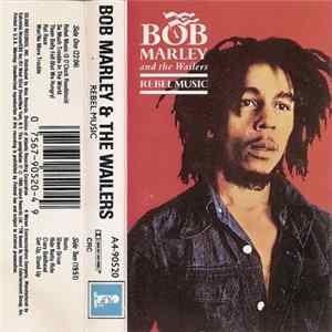 Bob Marley & The Wailers - Rebel Music mp3