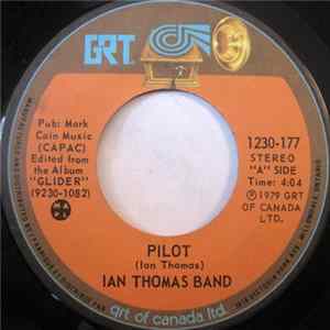 Ian Thomas Band - Pilot / Voices Of The Children mp3