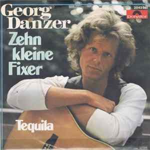 Georg Danzer - Zehn Kleine Fixer mp3