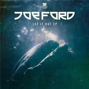 Joe Ford - Let It Out mp3