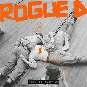 Rogue D - Take It Easy EP mp3