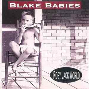 The Blake Babies - Rosy Jack World mp3