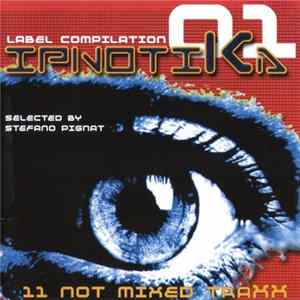 Stefano Pignat - Ipnotika Label Compilation 01 mp3