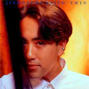 Jinnouchi Taizo - Twin mp3