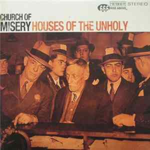 Church Of Misery - Houses Of The Unholy mp3