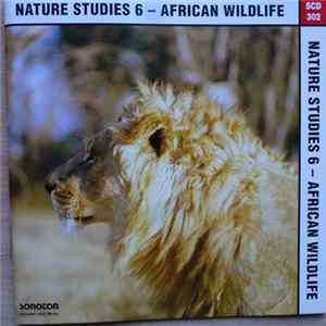Grant McLachlan, Gavin Coppenhall - Nature Studies 6 - African Wildlife mp3