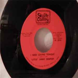 "Little" Jimmy Dempsey - I Need Loving Tonight / Magnum Gold mp3