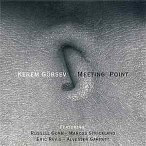 Kerem Görsev - Meeting Point mp3