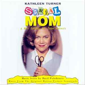Basil Poledouris - Serial Mom - Music From The Original Motion Picture Soundtrack mp3